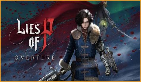 Lies Of P (LOP): List of All Characters